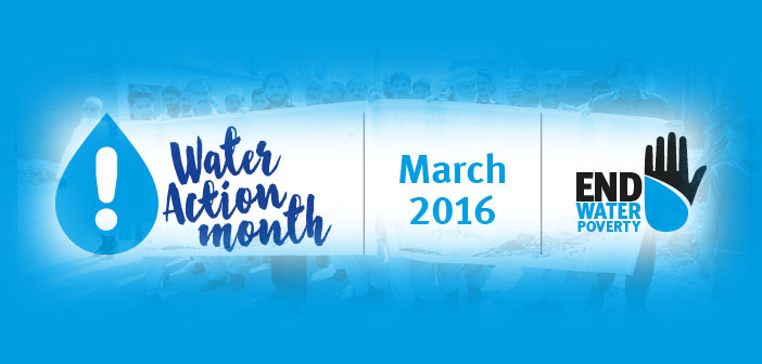 Water Action Month: March 2016! Save the Date